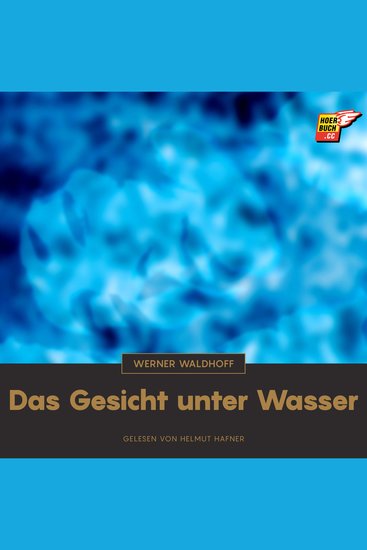 Das Gesicht unter Wasser - cover