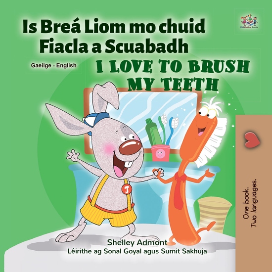 Is Breá Liom mo chuid Fiacla a Scuabadh I Love to Brush My Teeth - cover