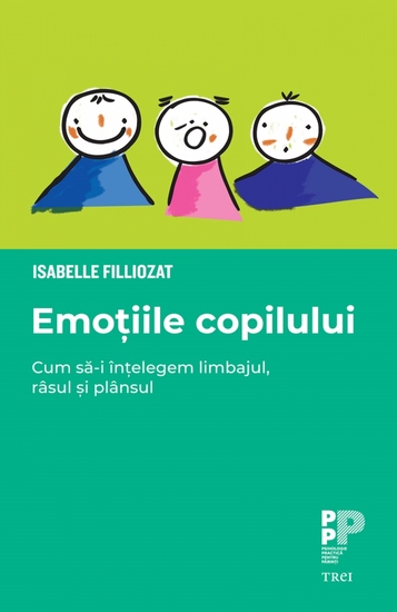 Emotiile copilului - Cum să-i înțelegem limbajul râsul și plânsul - cover
