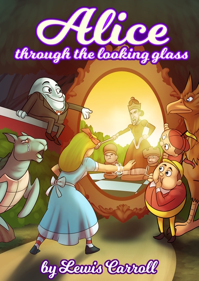 Alice Through the Looking-Glass by Lewis Carrol - cover