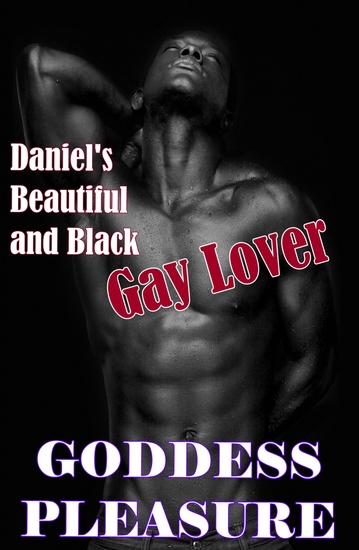 Daniel's Beautiful and Black Gay Lover - cover