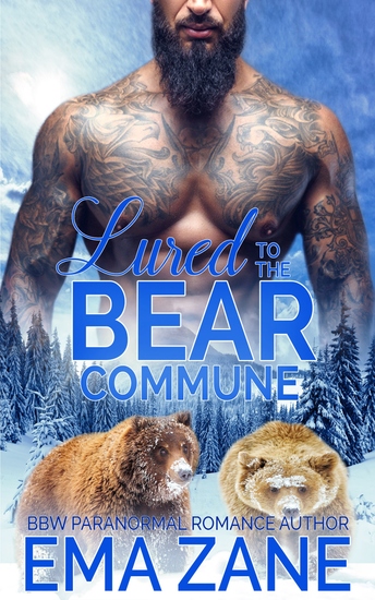 Lured To The Bear Commune 1 - cover
