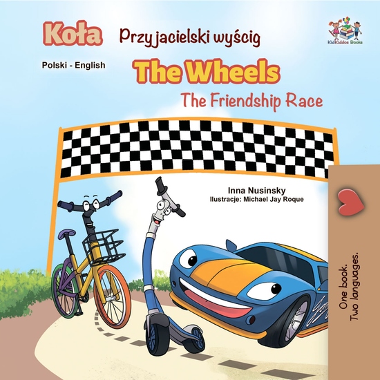 Koła Przyjacielski wyścig The Wheels The Friendship Race - cover
