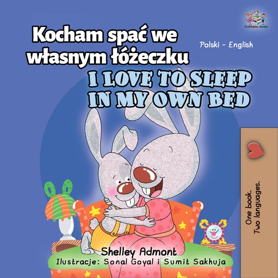 Kocham spać we własnym łóżeczku I Love to Sleep in My Own Bed - cover