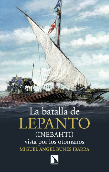 La batalla de Lepanto (Inebahti) - Vista por los otomanos - cover