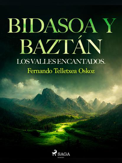 Bidasoa y Baztán Los valles encantados - cover