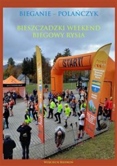 Bieganie – Polańczyk Bieszczadzki Weekend Biegowy Rysia - cover