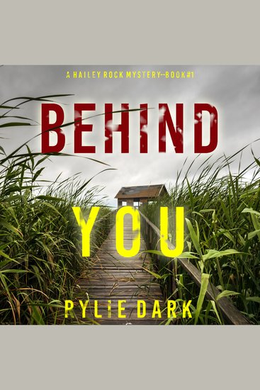 Behind You (A Hailey Rock FBI Suspense Thriller—Book 1) - cover