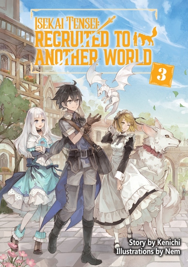 Isekai Tensei: Recruited to Another World Volume 3 - cover