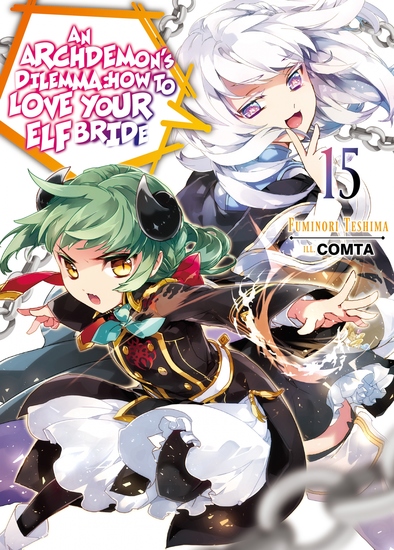 An Archdemon's Dilemma: How to Love Your Elf Bride: Volume 15 - cover