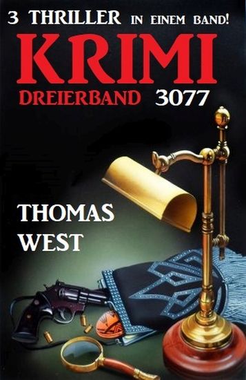 Krimi Dreierband 3077 - 3 Thriller in einem Band - cover