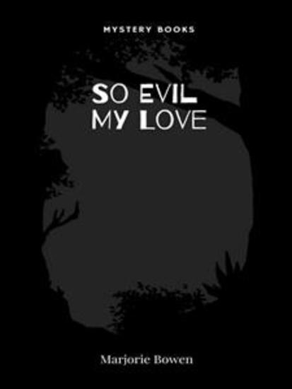 So Evil My Love - cover