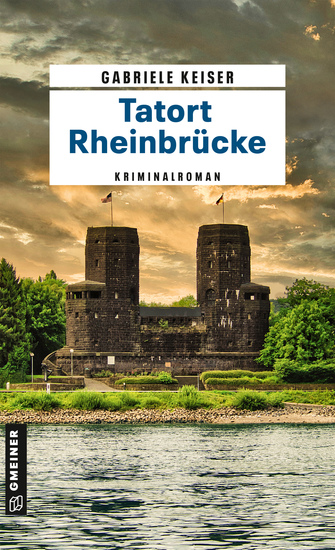 Tatort Rheinbrücke - Kriminalroman - cover