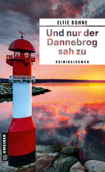 Und nur der Dannebrog sah zu - Kriminalroman - cover
