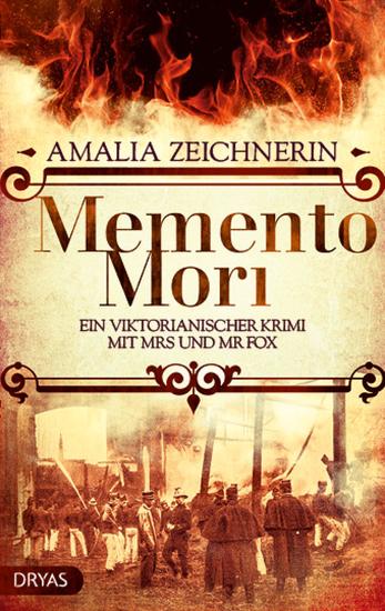Memento Mori - Ein viktorianischer Krimi mit Mrs und Mr Fox - cover