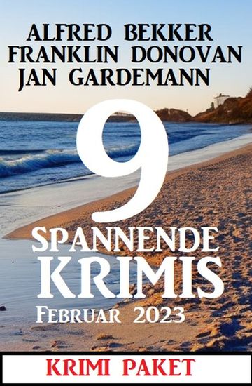 9 Spannende Krimis Februar 2023: Krimi Paket - cover