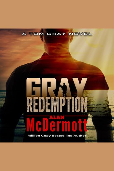 Gray Redemption - A Tom Gray Novel Book 3 - cover