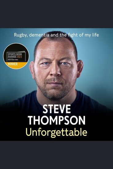Unforgettable - Winner of the Sunday Times Sports Book of the Year Award - cover