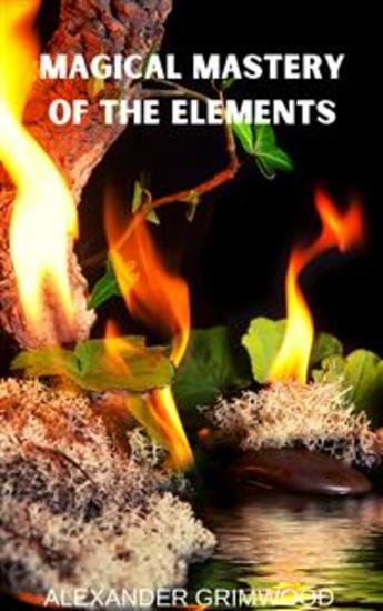 Magical Mastery of the Elements - cover