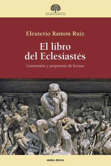 El libro del Eclesiastés - Comentario y propuestas de lectura - cover