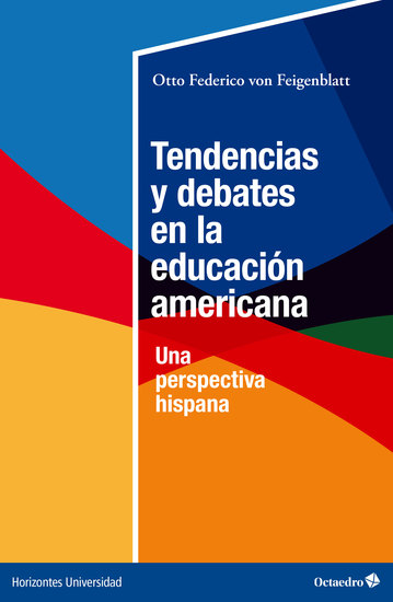 Tendencias y debates en la educación americana - Una perspectiva hispana - cover