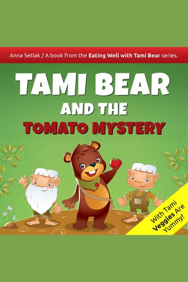 Tami Bear and the Tomato Mystery - cover