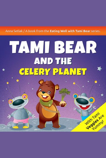 Tami Bear and the Celery Planet - cover