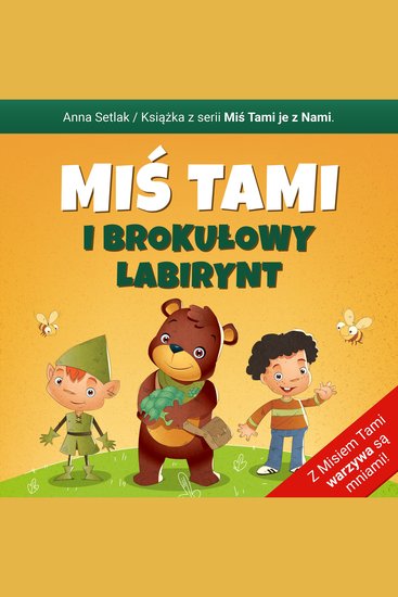 Miś Tami i brokułowy labirynt - cover