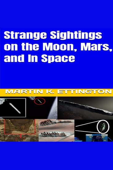 Strange Sightings on the Moon Mars and In Space - cover