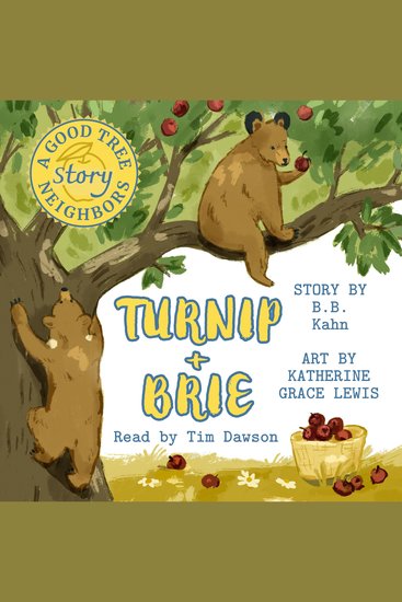 Turnip and Brie - A Good Tree Neighbors Story - cover