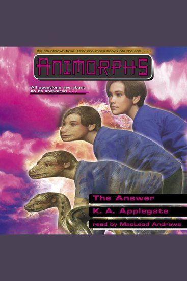 Answer The (Animorphs #53) - cover