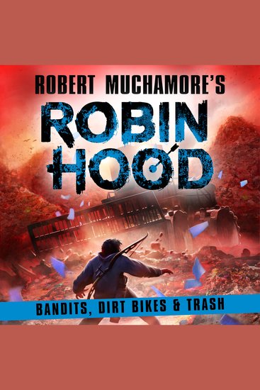 Robin Hood 6: Bandits Dirt Bikes & Trash - cover