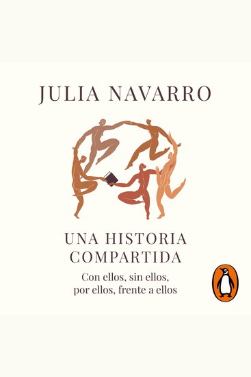 Una historia compartida - Con ellos sin ellos por ellos frente a ellos - cover
