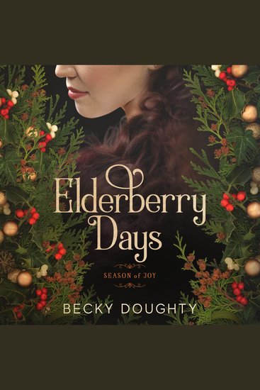 Elderberry Days: Season of Joy - The Elderberry Croft Sequel - cover