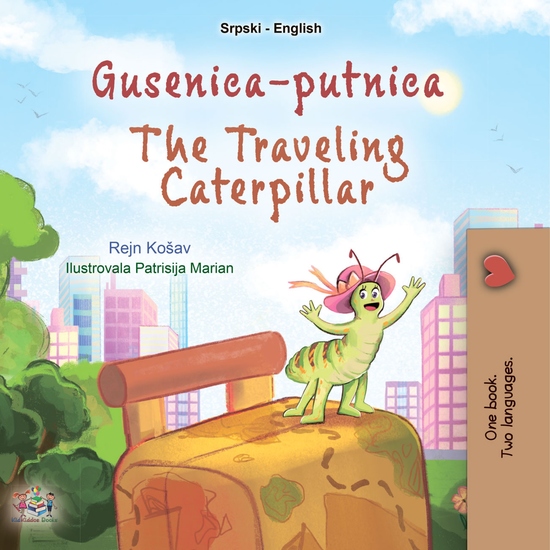 Gusenica-putnica The traveling caterpillar - cover