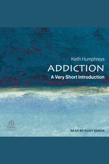 Addiction - A Very Short Introduction - cover