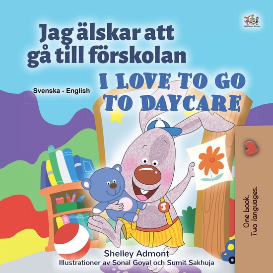 Jag älskar att gå till förskolan I Love to Go to Daycare - cover