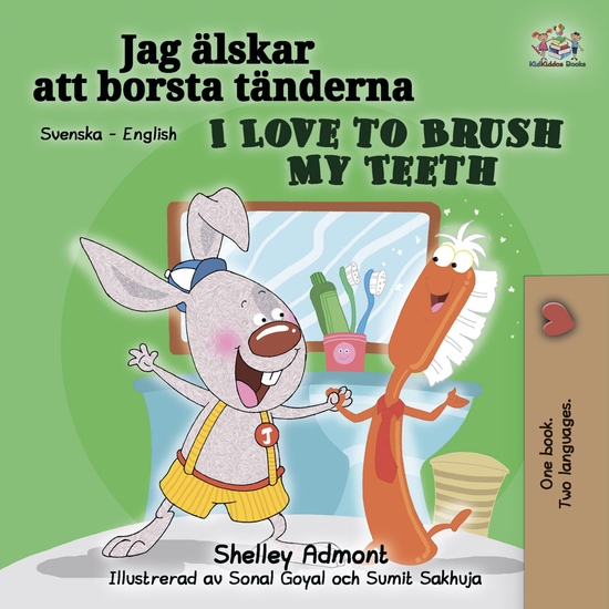 Jag älskar att borsta tänderna I Love to Brush My Teeth - cover