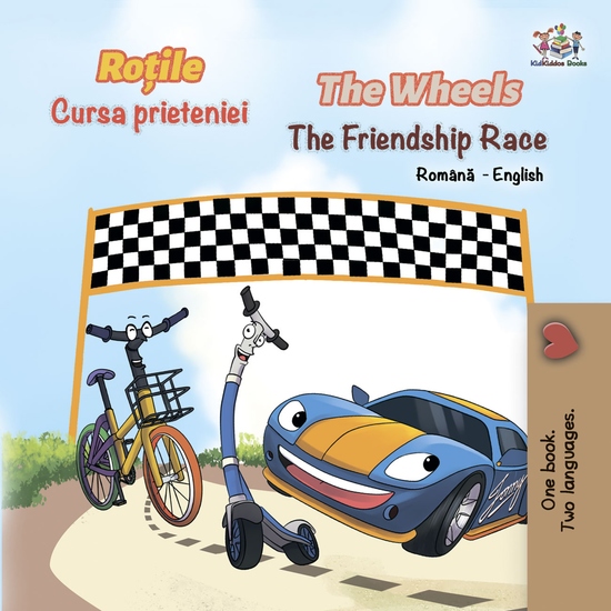 Roțile The Wheels Cursa prieteniei The Friendship Race - cover