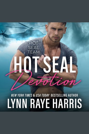 HOT SEAL Devotion - A Military Romantic Suspense Novel - cover