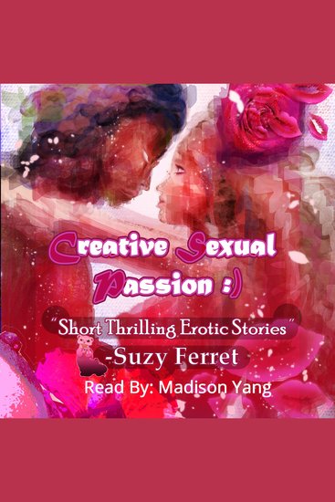 Creative Sexual Passion! - cover