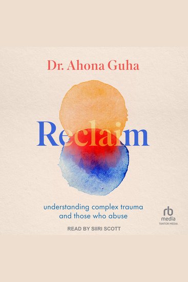 Reclaim - understanding complex trauma and those who abuse - cover