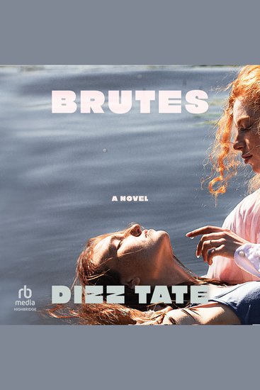 Brutes - A Novel - cover