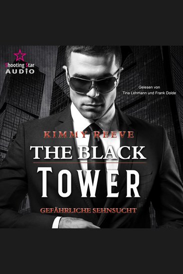 Black Tower The - Gefährliche Sehnsucht - The Black Tower Band 1 (ungekürzt) - cover