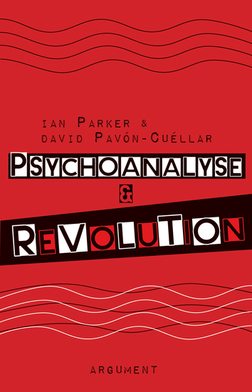 Psychoanalyse und Revolution - Kritische Psychologie für Befreiungsbewegungen - cover