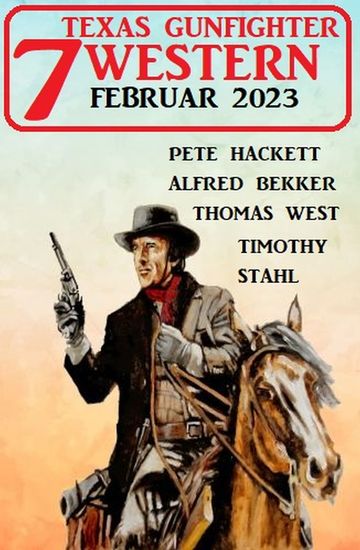 7 Texas Gunfighter Western Februar 2023 - cover