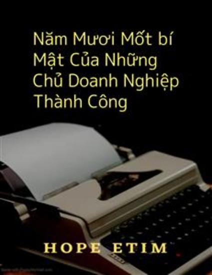 Năm Mươi Mốt bí Mật Của Những Chủ Doanh Nghiệp Thành Công - cover
