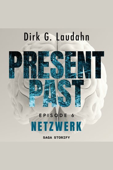 Present Past: Netzwerk (Episode 6) - cover