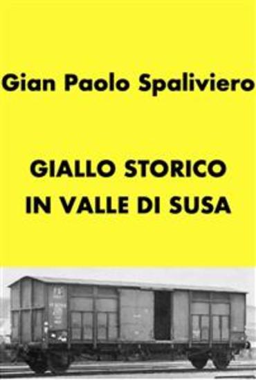 Giallo storico in Valle di Susa - cover