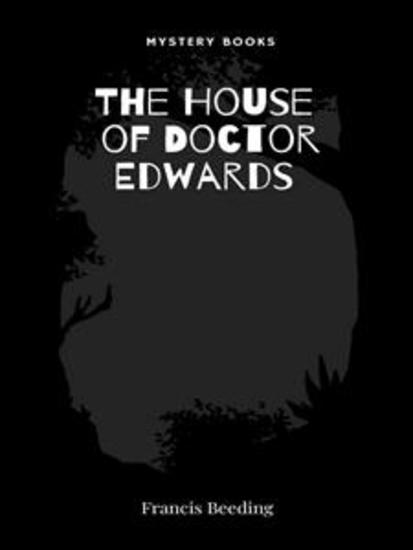 The House of Doctor Edwards - cover